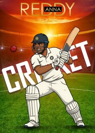 Reddy anna cricket