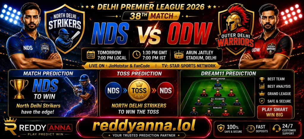 NDS vs ODW 38th Match Prediction Delhi