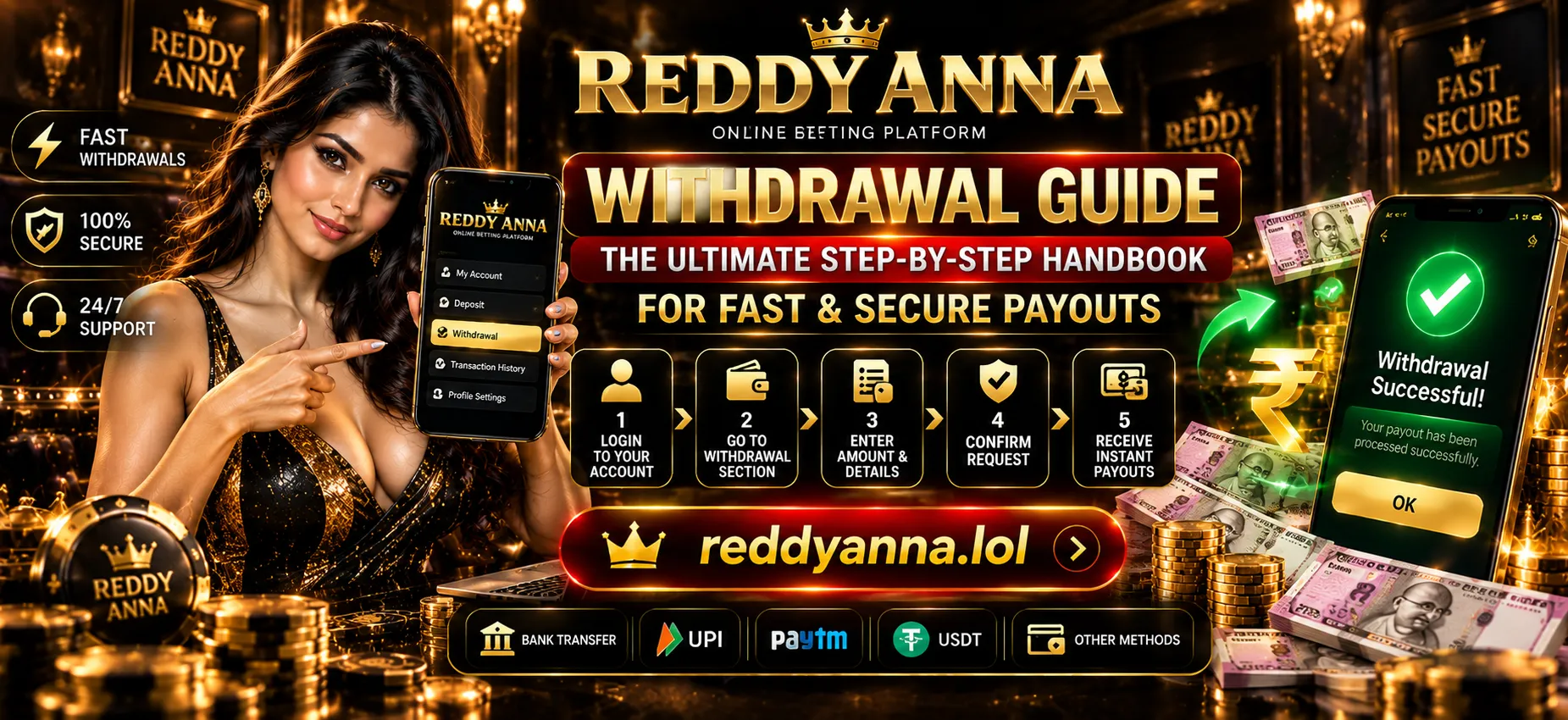 Reddy Anna Withdrawal