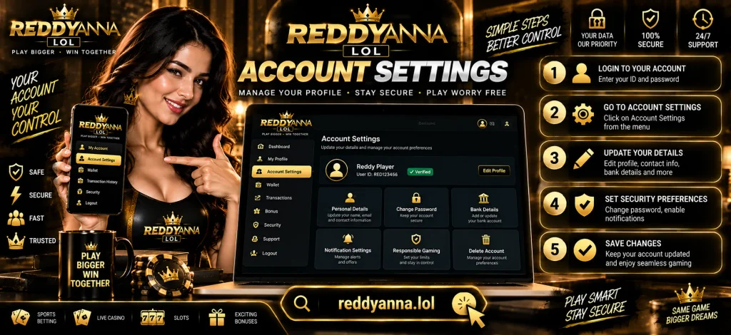 Reddyanna Account Settings